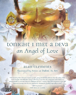 Tonight I Met a Deva, An Angel of Love - Clements, Alan E