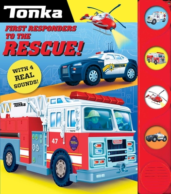 Tonka: First Responders to the Rescue! - Baranowski, Grace