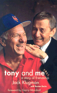Tony and Me: A Story of Friendship