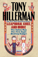 Tony Hillerman: Leaphorn, Chee, and More: The Fallen Man, the First Eagle, Hunting Badger