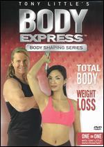 Tony Little: Body Express - Total Body, Weight Loss