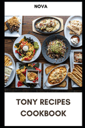 Tony recipes cookbook: Cookbook
