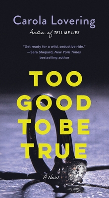 Too Good to Be True - Lovering, Carola