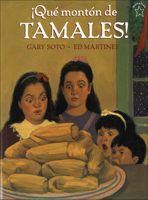 Too Many Tamales /Que Montn de Tamales! - Soto, Gary, and Martinez, Ed (Illustrator), and Campoy, F Isabel (Translated by)