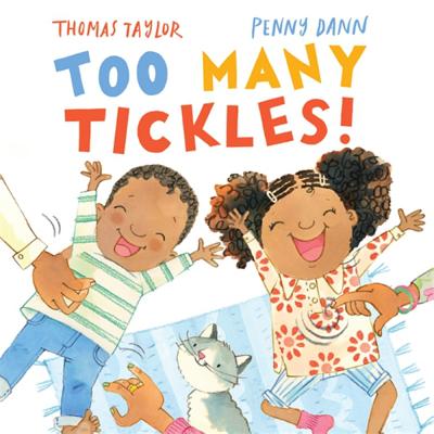 Too Many Tickles! - Taylor, Thomas