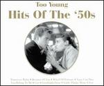 Too Young: Hits of the '50s