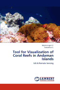Tool for Visualization of Coral Reefs in Andaman Islands
