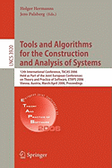 Tools and Algorithms for the Construction and Analysis of Systems: 12th International Conference, Tacas 2006, Held as Part of the Joint European Conferences on Theory and Practice of Software, Etaps 2006, Vienna, Austria, March 25 - April 2, 2006...