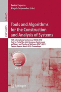 Tools and Algorithms for the Construction and Analysis of Systems: 16th International Conference, Tacas 2010, Held as Part of the Joint European Conference on Theory and Practice of Software, Etaps 2010, Paphos, Cyprus, March 20-29, 2010, Proceedings
