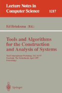 Tools and Algorithms for the Construction and Analysis of Systems: First International Workshop, Tacas '95, Aarhus, Denmark, May 19 - 20, 1995. Selected Papers