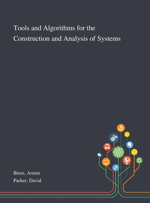 Tools and Algorithms for the Construction and Analysis of Systems - Biere, Armin, and Parker, David