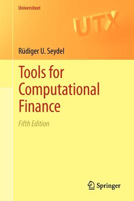 Tools for Computational Finance - Seydel, Rudiger U