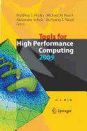 Tools for High Performance Computing 2009: Proceedings of the 3rd International Workshop on Parallel Tools for High Performance Computing, September 2009, Zih, Dresden
