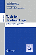 Tools for Teaching Logic: Third International Congress, TICTTL 2011, Salamanca, Spain, June 1-4, 2011, Proceedings