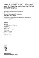 Tools, Methods, and Languages for Scientific and Engineering Computation: Proceedings of the International Conference on Tools, Methods, and Languages for Scientific and Engineering Computation, Paris, France, May 17-19, 1983