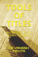 Tools of Titles: Knowledge Is the Ultimate Power...