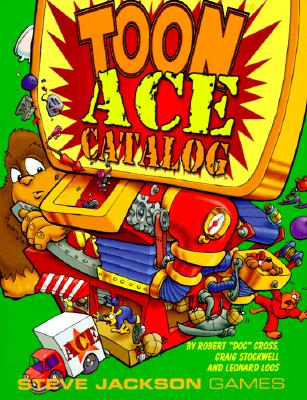 Toon Ace Catalog - Cross, Robert Doc, and Stockwell, M Craig, and Loos, Leonard