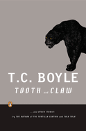 Tooth and Claw: And Other Stories