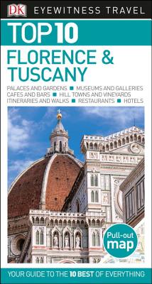 Top 10 Florence and Tuscany - Dk Travel