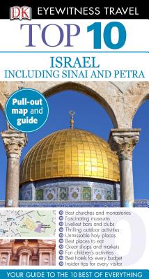 Top 10 Israel, Sinai, and Petra - Betts, Vanessa, and DK Publishing