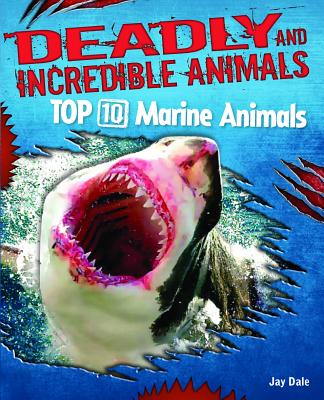 Top 10 Marine Animals - Dale, Jay