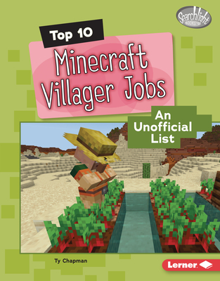 Top 10 Minecraft Villager Jobs: An Unofficial List - Chapman, Ty