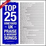 Top 25 Vineyard UK Praise & Worship Songs