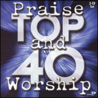 Top 4O Praise and Worship, Vol. 1 - Various Artists