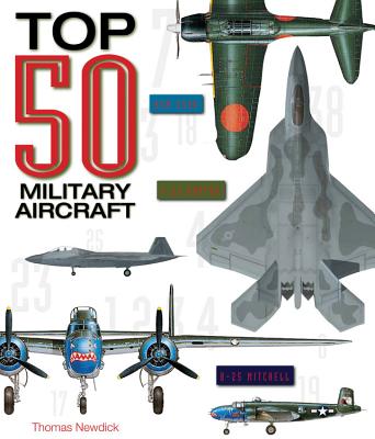 Top 50 Military Aircraft - Newdick, Thomas
