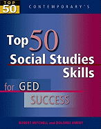Top 50 Social Studies Skills for GED Success, Student Text Only