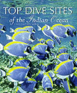 Top Dive Sites of the Indian Ocean - Jackson, Jack, and Wood, L., and Aw, M.