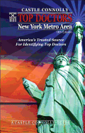 Top Doctors: New York Metro Area- 13th Edition: America's Trusted Source for Identifying Top Doctors