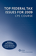 Top Federal Tax Issues for 2009: CPE Course