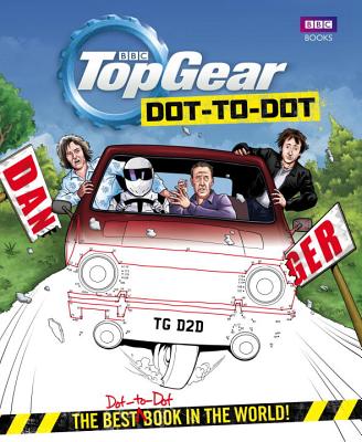 Top Gear Dot-to-Dot: The best (dot-to-dot) book in the world! - Top Gear