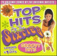 Top Hits of the Sixties: Groovy Hits - Various Artists