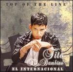 Top of the Line [El Internacional Edition]