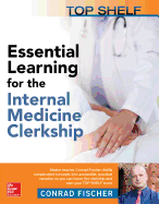 Top Shelf: Essential Learning for the Internal Medicine Clerkship