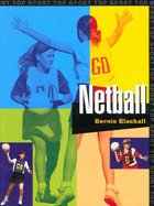 Top Sport: Netball Paperback - Blackhall, Bernie