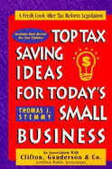 Top Tax Saving Ideas for Today's Small Business - Stemmy, Thomas