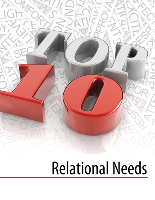 Top Ten Relational Needs - Ferguson, David, Captain