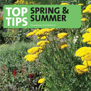 Top Tips for Spring and Summer