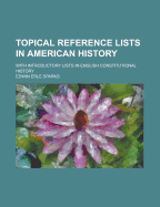 Topical Reference Lists in American History