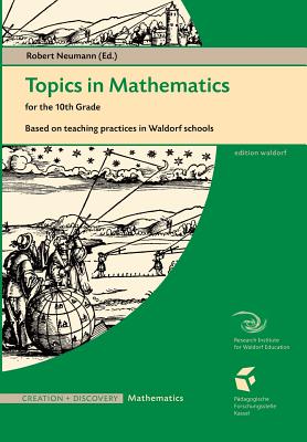 Topics in Mathematics for the 10th Grade - Hunig, Markus, and Bernhard, Arnold, and Others, And