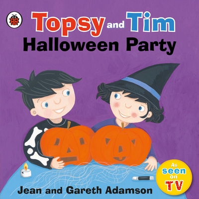 Topsy and Tim: Halloween Party - Adamson, Jean, and Adamson, Gareth