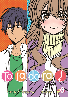 Toradora! (Manga) Vol. 6 - Takemiya, Yuyuko