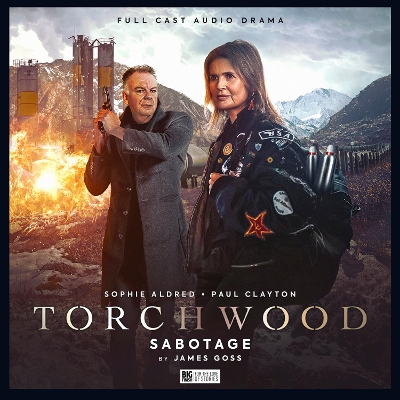 Torchwood #80: Sabotage - Mowat, Blair (Composer), and Gold, Murray (Composer), and Goss, James