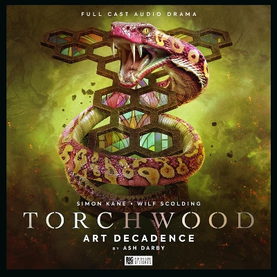 Torchwood #85: Art Decadence - Handcock, Scott (Director), and Derby, Ash, and Mowat, Blair (Composer)