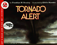 Tornado Alert - Branley, Franklyn M, Dr.