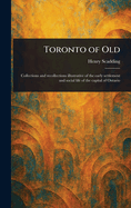 Toronto of Old