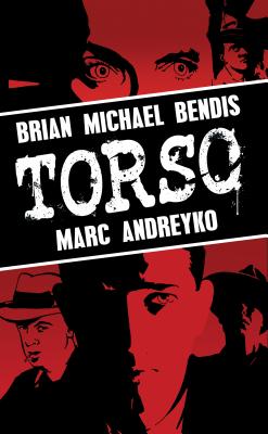 Torso - Bendis, Brian Michael, and Andreyko, Marc